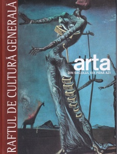 Arta. Din secolul XIX pana azi, volumul 3
