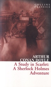 Arthur Conan Doyle - A Study in Scarlet: a Sherlock Holmes Adventure