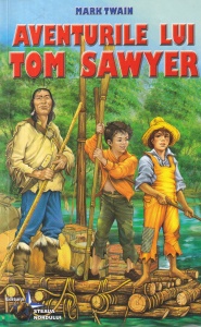 Aventurile lui Tom Sawyer (2015) - Mark Twain