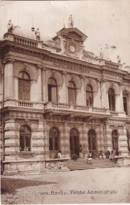 Bacau. Palatul Administrativ (circulata 1930)