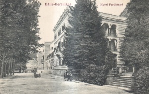 Baile Herculane. Hotel Ferdinand (circulata 1930)