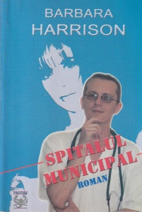 Barbara Harrison - Spitalul Municipal (2004)