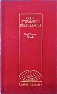 Barbu Stefanescu Delavrancea - Hagi Tudose. Nuvele
