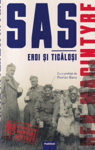 Ben Macintyre - SAS: Eroi si ticalosi