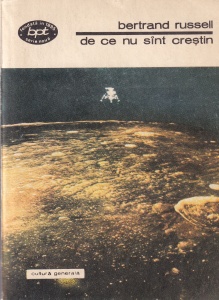 Bertrand Russell - De ce nu sunt crestin
