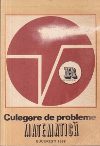 C. Carbunaru, M. Trifu, I. Chesca, L. Gaiu, M. Singer - Culegere de probleme de matematica. Din subiectele tale la concursurile scolare pe discipline de invatamant, clasele IV-VIII, volumul 2: Rezolvari si rezultate