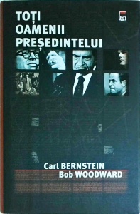 Carl Bernstein - Toti oamenii presedintelui