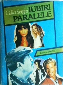 Cella Serghi - Iubiri paralele