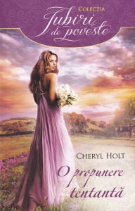 Cheryl Holt - O propunere tentanta