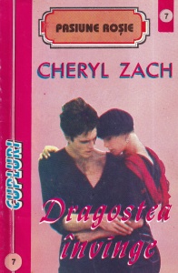 Cheryl Zach - Dragostea invinge