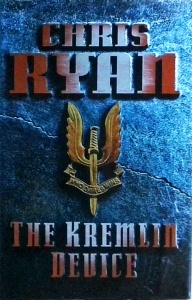 Chris Ryan - The Kremlin device