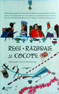 Christoph Schulte-Richtering - Regi, razboaie si cocote
