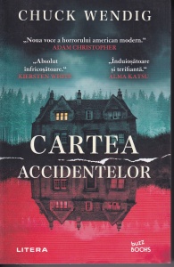 Chuck Wendig - Cartea accidentelor