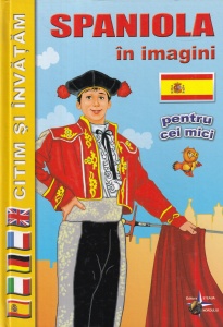 Citim si invatam. Spaniola in imagini pentru cei mici