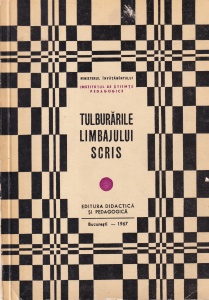 Constantin Paunescu - Tulburarile limbajului scris