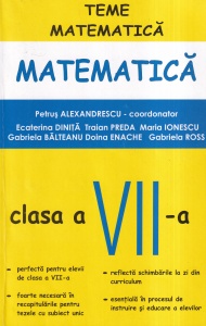Coordonator Petrus Alexandrescu - Matematica. Clasa a VII-a