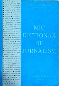Cristian Florin Popescu, Radu Balbaie - Mic dictionar de jurnalism