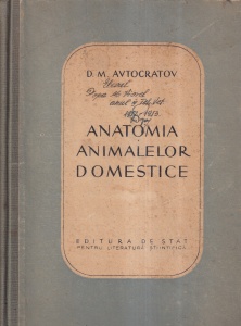 D. M. Avtocratov - Anatomia animalelor domestice