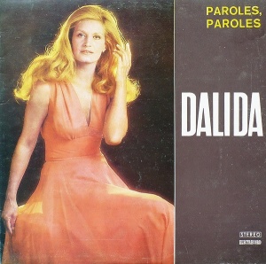 Dalida – Paroles, Paroles