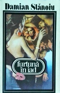 Damian Stanoiu - Furtuna in iad