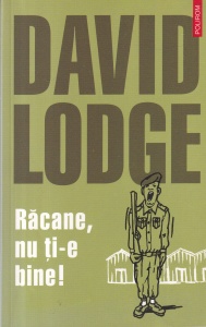 David Lodge - Racane, nu ti-e bine! (2014)