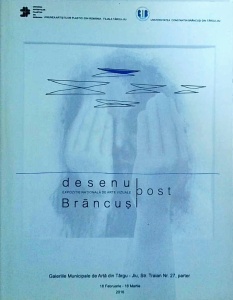 Desenul post Brancusi. Expozitie nationala de arte vizuale