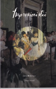 Diana Newall - Impresionistii