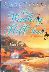 Diane Tyrrel - On Winding Hill Road