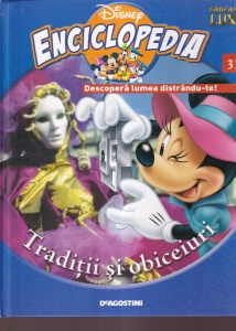 Disney Enciclopedia, volumul 31: Traditii si obiceiuri