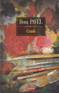 Dora Pavel - Crush