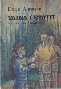 Dorin Almasan - Taina cetatii