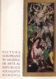Dr. Cristian Benedict - Pictura europeana in Muzeul de Arta al Republicii Socialiste Romania