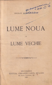 Duiliu Zamfirescu - Lume noua si lume vechie (1895)