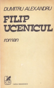 Dumitru Alexandru - Filip ucenicul