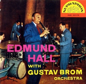 Edmund Hall With Gustav Brom Orchestra