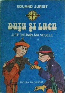 Eduard Jurist - Dutu si Lucu