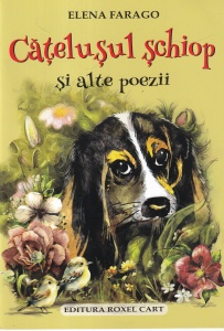 Elena Farago - Catelusul schiop si alte poezii