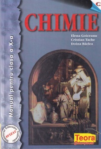 Elena Goiceanu, Cristian Tache, Doina Baclea - Chimie. Manual pentru clasa a X-a