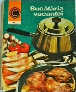 Elena Rusu - Bucataria vacantei