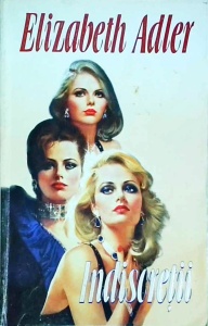 Elizabeth Adler - Indiscretii