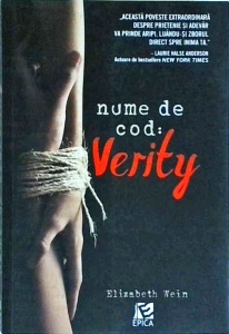 Elizabeth Wein - Nume de cod: Verity