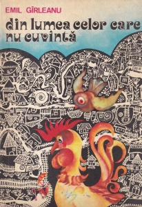 Emil Garleanu - Din lumea celor care nu cuvanta, cu ilustratii de Radu Ceontea