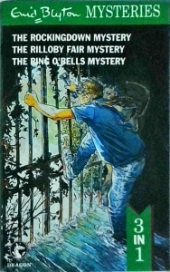 Enid Blyton - Bumper book of stories. The rockingdown mystery. The rilloby fair mistery. The ring o'bells mystery
