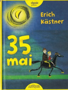 Erich Kastner - 35 Mai, cu ilustratii de Horst Lemke