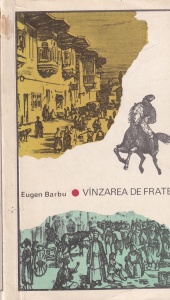 Eugen Barbu - Vanzarea de frate