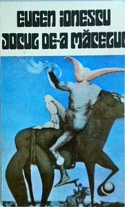 Eugen Ionescu - Jocul de-a macelul