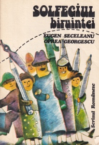 Eugen Seceleanu, Oprea Georgescu - Solfegiul biruintei