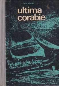 Eva Vlami - Ultima corabie