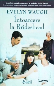 Evelyn Waugh - Intoarcere la Brideshead - Img 1