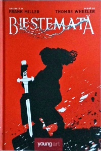 Frank Miller, Thomas Wheeler - Blestemata